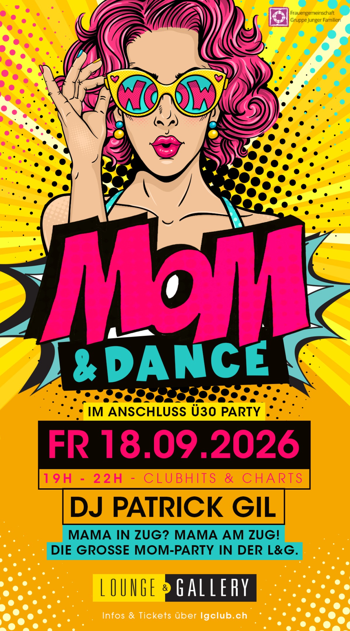 Flyer MOM & DANCE Vol. 6 / im Anschluss Ü30 Party